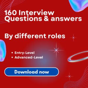160 Interview Questions & Answers for Graduates Entering the Job Market